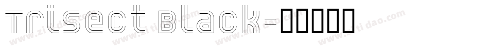 Trisect Black字体转换